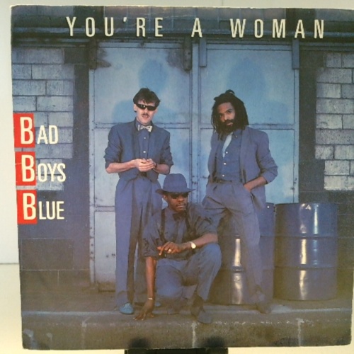SINGLE / Bad Boys Blue – You're A Woman
