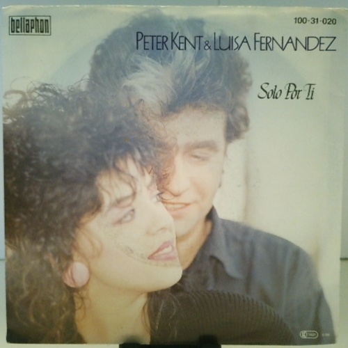 SINGLE / Peter Kent & Luisa Fernandez* – Solo Por Ti