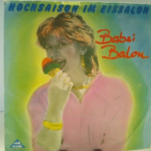 SINGLE / Babsi Balou – Hochsaison Im Eissalon