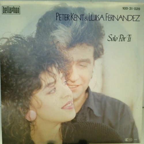 SINGLE / Peter Kent & Luisa Fernandez* – Solo Por Ti