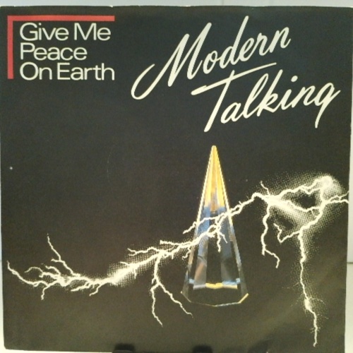 SINGLE / Modern Talking – Give Me Peace On Earth