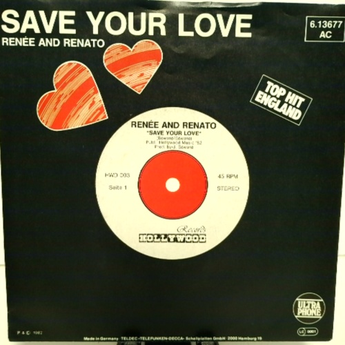 SINGLE / Renée And Renato* – Save Your Love