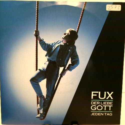 SINGLE / Fux – Der Liebe Gott