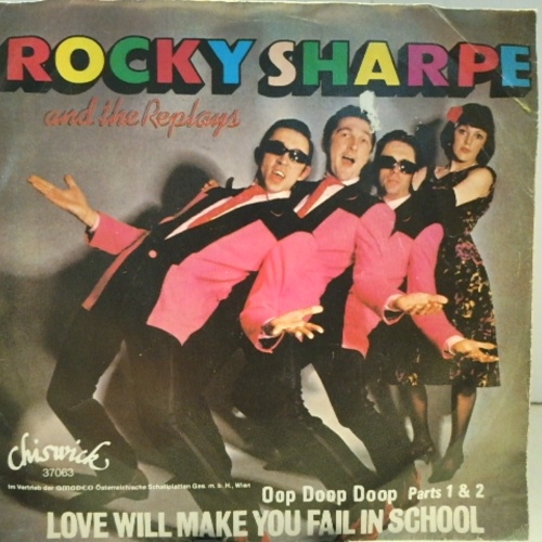 SINGLE / Rocky Sharpe And The Replays* – Love Will Make You Fail In School