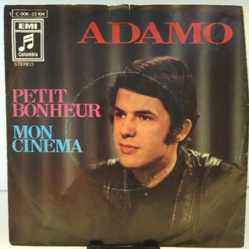 SINGLE / Adamo – Petit Bonheur / Mon Cinema