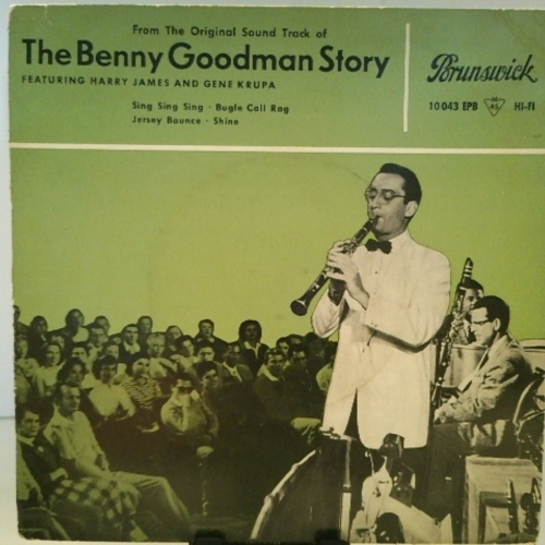 SINGLE / Benny Goodman And His Orchestra – The Benny Goodman Story