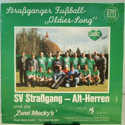 SINGLE / SV Straßgang - Alt-Herren Und Die Zwei Mecky's* – Straßganger Fußball "Oldies-Song"