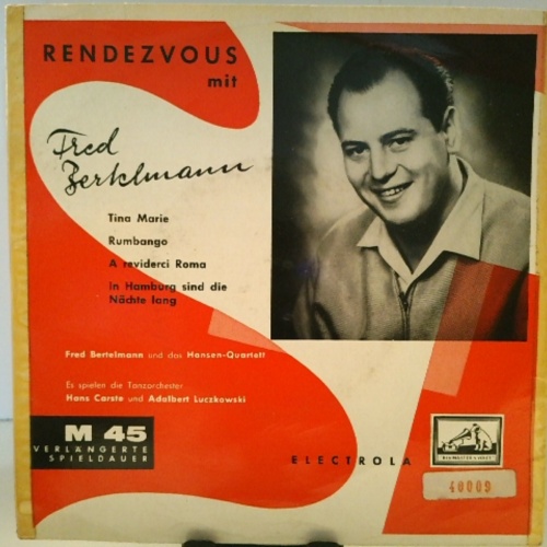 SINGLE / Fred Bertelmann – Rendezvous Mit Fred Bertelmann