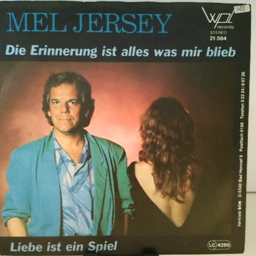 SINGLE / Mel Jersey – Die Erinnerung Ist Alles Was Mir Blieb