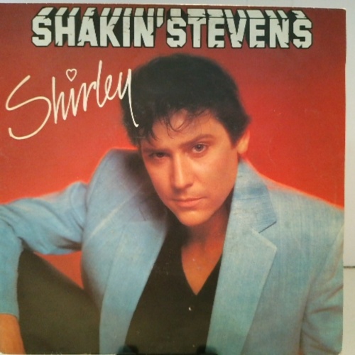 SINGLE / Shakin' Stevens – Shirley