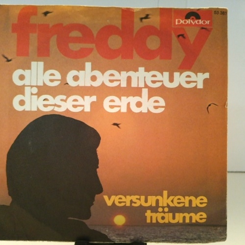 SINGLE / Freddy* – Alle Abenteuer Dieser Erde
