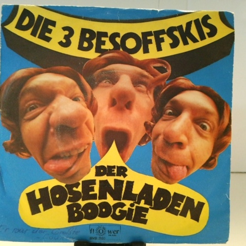 SINGLE / Die 3 Besoffskis – Der Hosenladen-Boogie