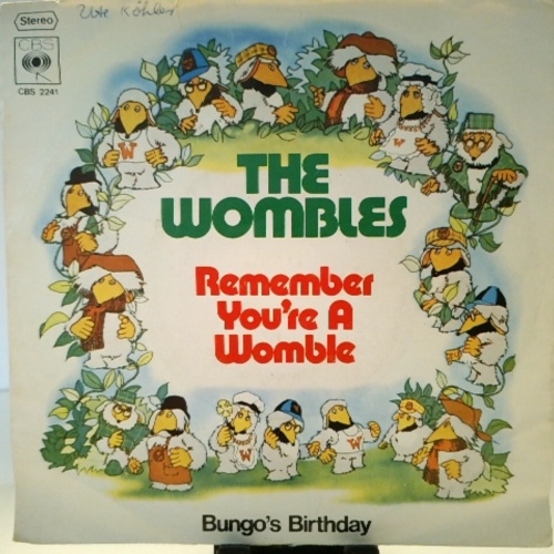 SINGLE / The Wombles – Remember You're A Womble