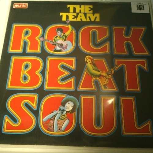 LP / The Team – Rock Beat Soul