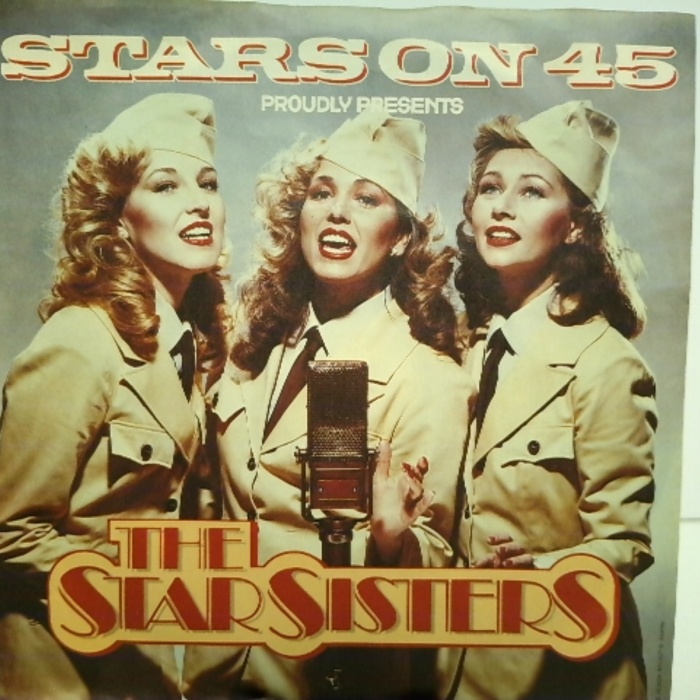 SINGLE / Stars On 45 – Proudly Presents The Star Sisters