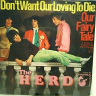 SINGLE / The Herd* – I Don't Want Our Loving To Die / Our Fairy Tale