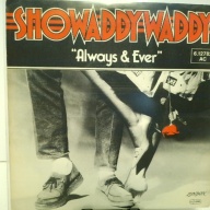 SINGLE / Showaddywaddy – Always & Ever