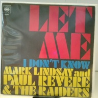 SINGLE / Mark Lindsay and Paul Revere & The Raiders – Let Me