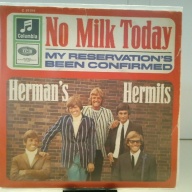SINGLE / Herman's Hermits – No Milk Today