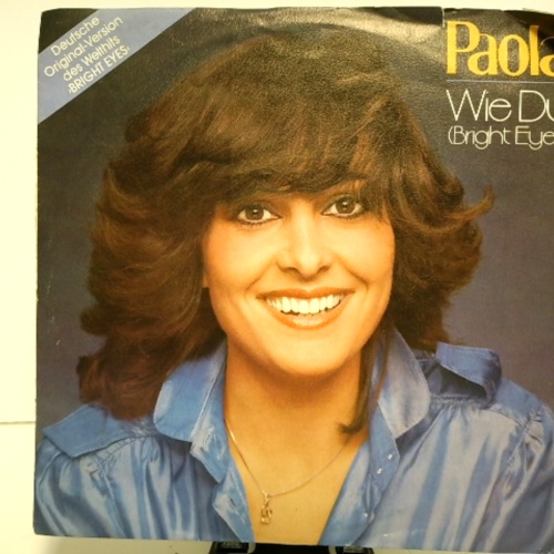 SINGLE / Paola (2) – Wie Du (Bright Eyes)