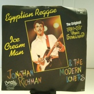 SINGLE / Jonathan Richman & The Modern Lovers – Egyptian Reggae / Ice Cream Man