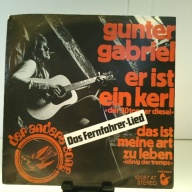 SINGLE / Gunter Gabriel – Er Ist Ein Kerl "Der 30tonner Diesel"