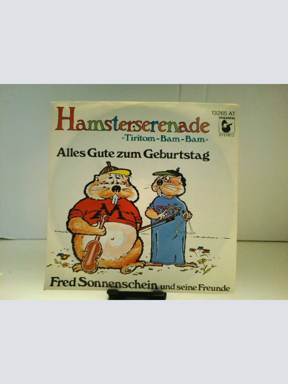SINGLE / Fred Sonnenschein Und Seine Freunde – Hamsterserenade »Tiritom-Bam-Bam«