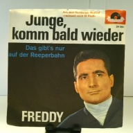 SINGLE / Freddy* – Junge, Komm Bald Wieder