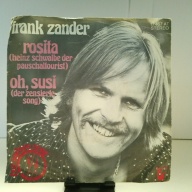 SINGLE / Frank Zander – Rosita (Heinz Schwalbe Der Pauschaltourist) / Oh, Susi (Der Zensierte Song)