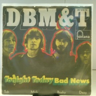 SINGLE / DBM & T* – Tonight Today / Bad News