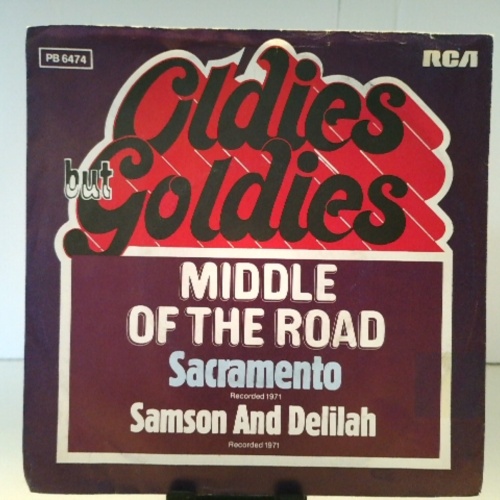 SINGLE / Middle Of The Road – Sacramento / Samson And Delilah