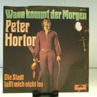 SINGLE / Peter Horton – Wann Kommt Der Morgen