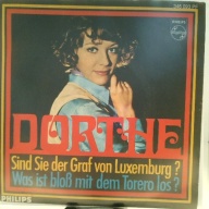 SINGLE / Dorthe* – Sind Sie Der Graf Von Luxemburg? / Was Ist Bloß Mit Dem Torero Los?