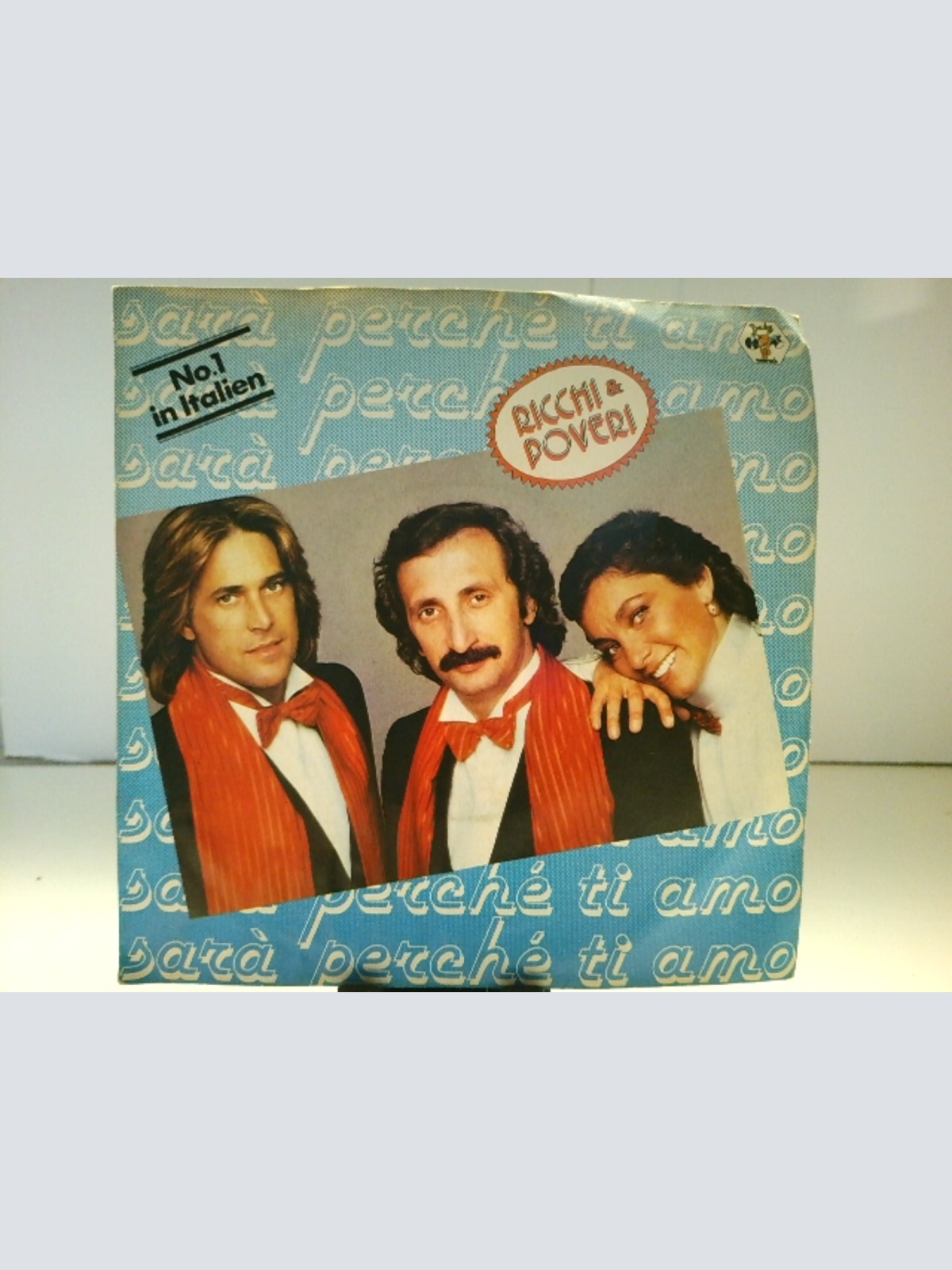 SINGLE / Ricchi & Poveri* – Sarà Perché Ti Amo