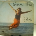 SINGLE / Umberto Tozzi – Gloria