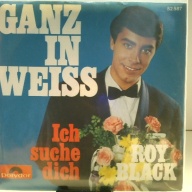 SINGLE / Roy Black – Ganz In Weiss