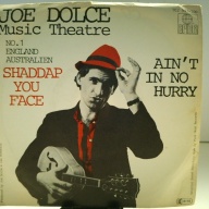 SINGLE / Joe Dolce Music Theatre – Shaddap You Face