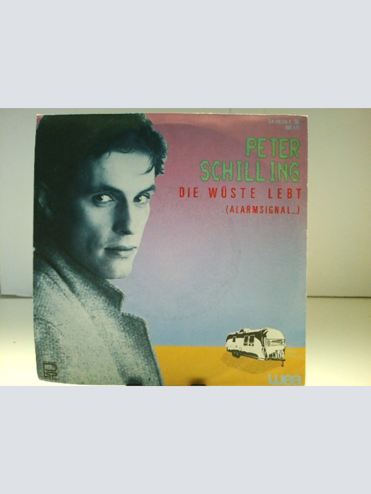SINGLE / Peter Schilling – Die Wüste Lebt (Alarmsignal...)