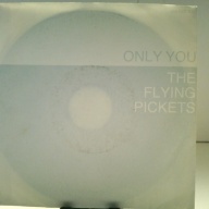 SINGLE / The Flying Pickets – Only You