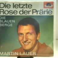 SINGLE / Martin Lauer – Die Letzte Rose Der Prärie