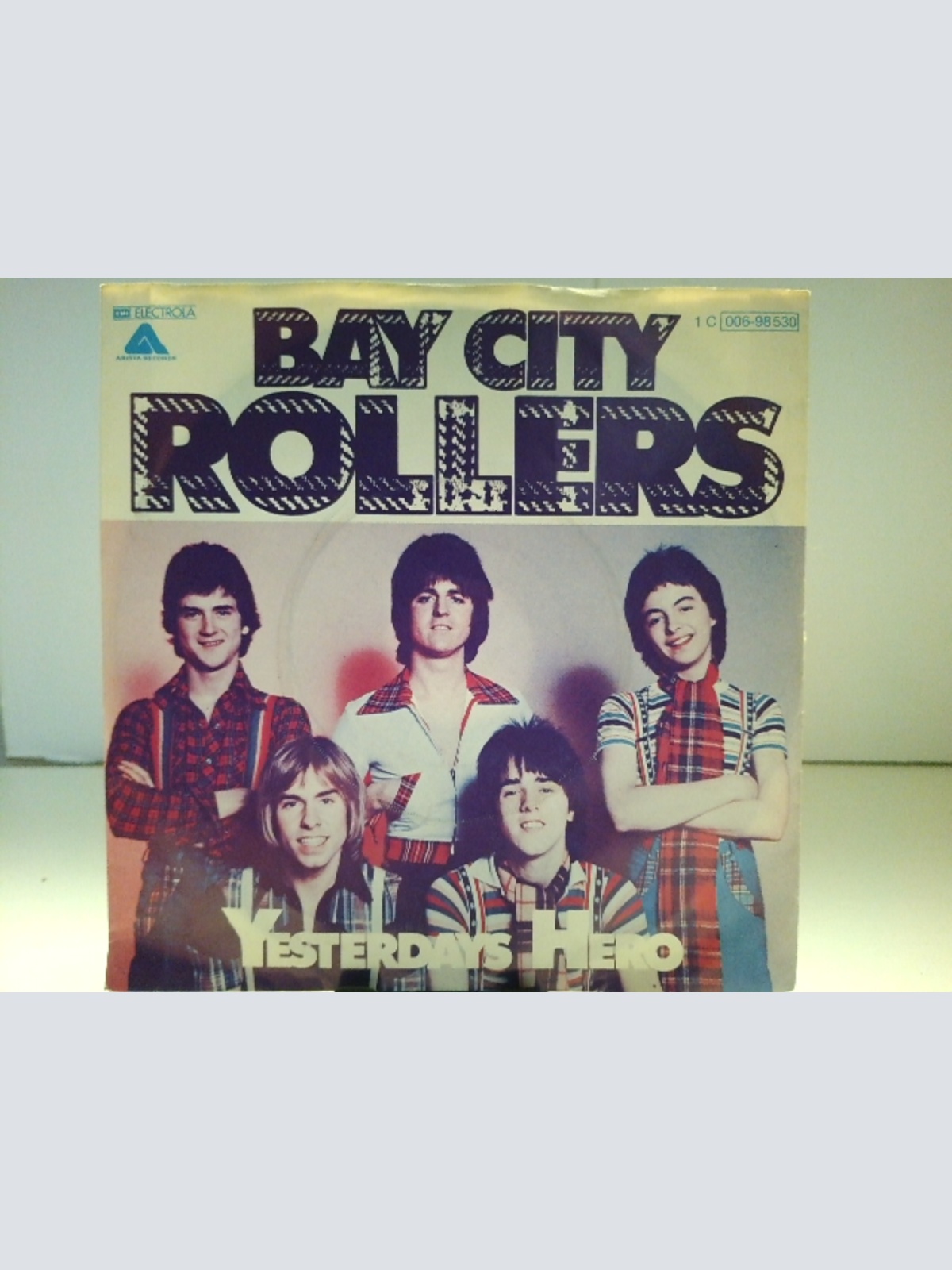 SINGLE / Bay City Rollers – Yesterdays Hero