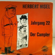 SINGLE / Herbert Hisel – Jahrgang 22 / Der Campler