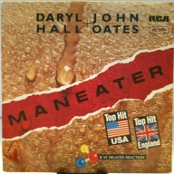 SINGLE / Daryl Hall + John Oates* – Maneater B/W Delayed Reaction