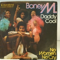 SINGLE / Boney M. – Daddy Cool / No Women No Cry