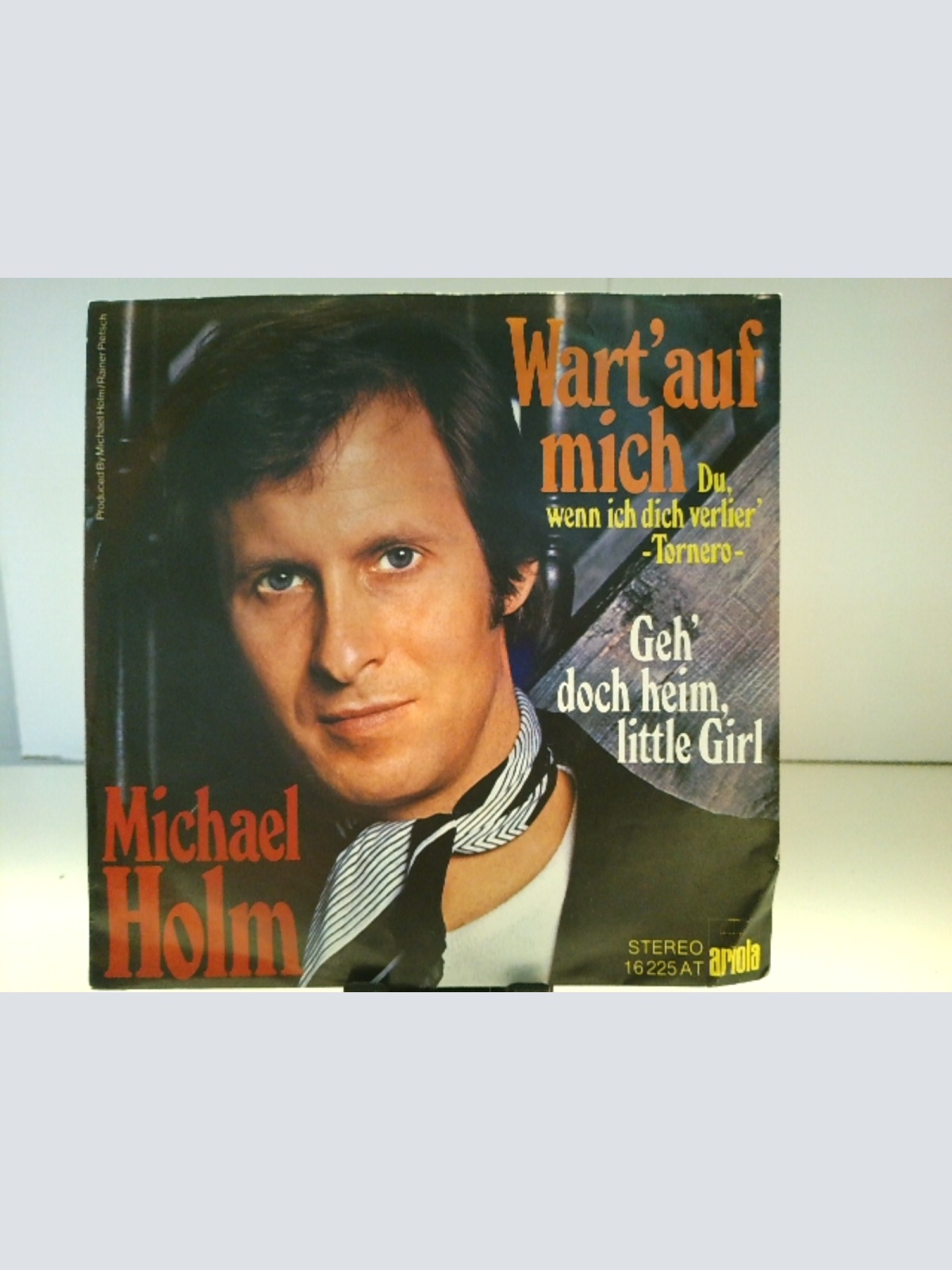 SINGLE / Michael Holm – Wart' Auf Mich (Du, Wenn Ich Dich Verlier') - Tornero