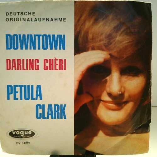 SINGLE / Petula Clark – Downtown / Darling Chèri
