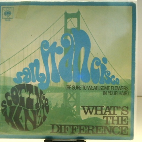 SINGLE / Scott McKenzie – San Francisco (Be Sure To Wear Some Flowers In Your Hair) / What's The Difference
