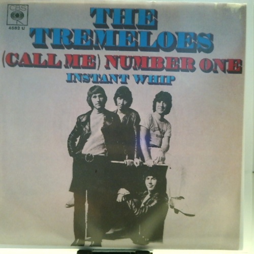 SINGLE / The Tremeloes – (Call Me) Number One / Instant Whip