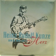SINGLE / Heinz Rudolf Kunze – Dein Ist Mein Ganzes Herz