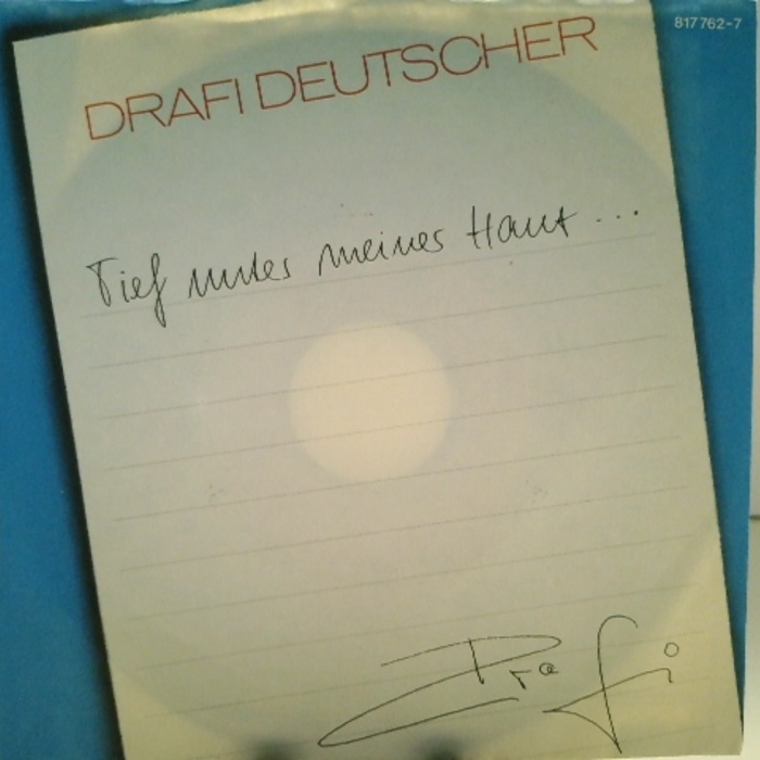 SINGLE / Drafi Deutscher – Tief Unter Meiner Haut